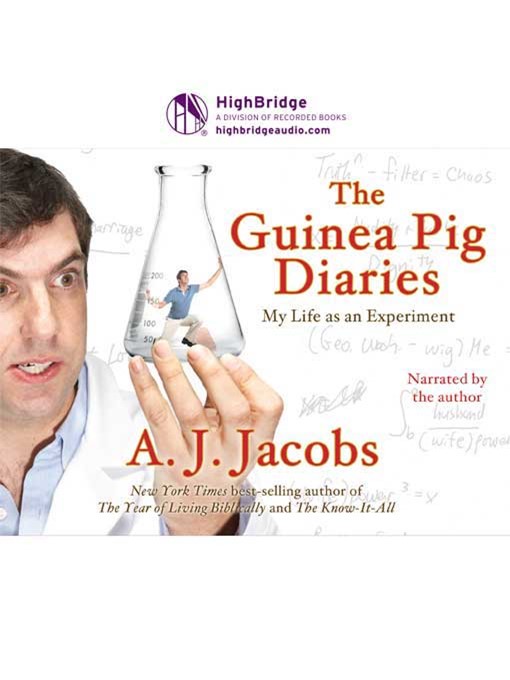 Title details for Guinea Pig Diaries by A.J. Jacobs - Available
